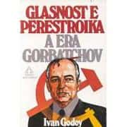 Glasnost e Perestroika